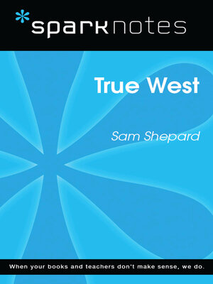 cover image of True West (SparkNotes Literature Guide)
